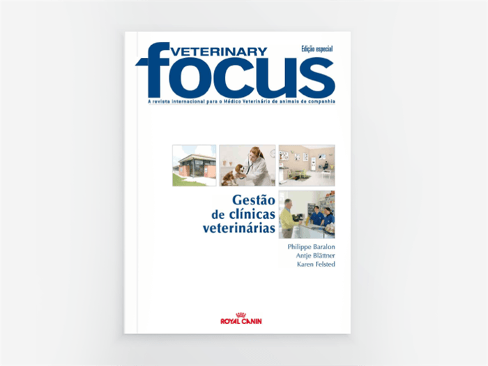 Revista Veterinary Focus sobre gest&atilde;o de cl&iacute;nicas veterin&aacute;rias