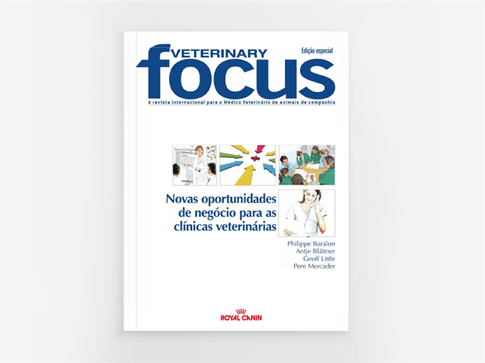 Revista Veterinary Focus sobre oportunidades de negócios para clínicas veterinárias